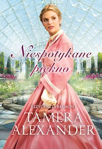 Niespotykane piękno - Tamera Alexander - ebook + książka