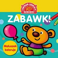 Zabawki Maluszek koloruje -  - książka