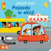 Znajdź mnie! Pojazdy w akcji -  - książka