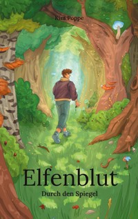 Elfenblut - Kim Poppe - ebook