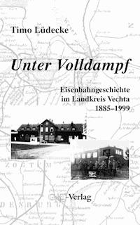 Unter Volldampf - Timo Lüdecke - ebook