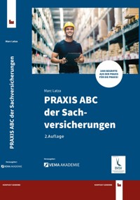 PRAXIS ABC der Sachversicherungen - Marc Latza - ebook