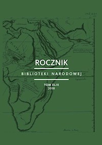 Rocznik Biblioteki Narodowej Tom XLIX -  - książka