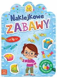 Naklejkowe zabawy od 4 lat. Łamigłówki dla przedszkolaka -  - książka