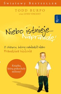 Niebo istnieje... naprawdę! - Burpo Todd - ebook + audiobook + książka
