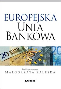 Europejska Unia Bankowa -  - książka