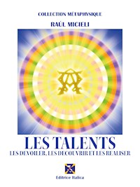 Les Talents - Raúl Micieli - ebook