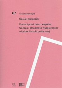 Forma życia i dobro wspólne - Ratajczak Mikołaj - książka