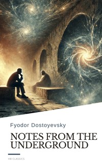 Notes from the Underground - Fyodor Dostoyevsky - ebook