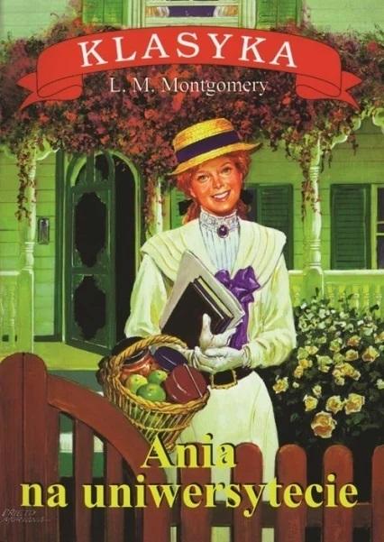 Ania na uniwersytecie - Lucy Maud Montgomery - ebook + audiobook + książka