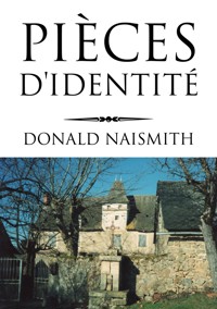 Pièces d'identité - Donald Naismith - ebook
