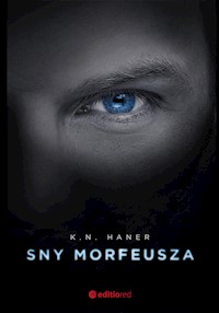 Sny Morfeusza - Haner K.N. - ebook + audiobook + książka