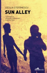 Sun Alley - Cecilia Ştefănescu - ebook