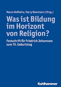 Was ist Bildung im Horizont von Religion? -  - ebook