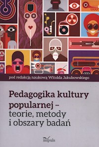 Pedagogika kultury popularnej -  - książka