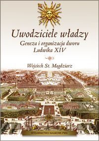 Uwodziciele władzy - Magdziarz Wojciech St. - książka