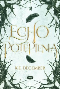 Echo potępienia - K.E. December - ebook + książka