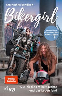 Bikergirl - Ann-Kathrin Bendixen - ebook
