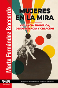 Mujeres en la mira - Marta Fernández Boccardo - ebook
