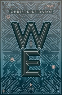 We - Christelle Dabos - ebook