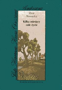 Kilka miesięcy całe życie - Ewa Nowacka - ebook