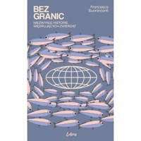 Bez Granic - Francesca Buoninconti - książka