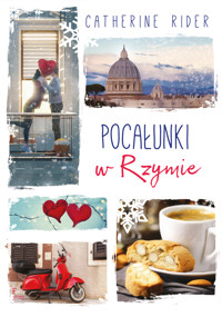 Pocałunki w Rzymie - Catherine Rider - ebook + książka