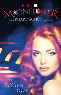 Der Kuss der Göttin - Gerhard Schönbeck - ebook