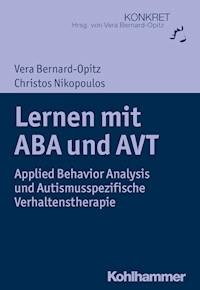 Lernen mit ABA und AVT - Vera Bernard-Opitz - ebook