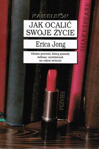 Jak ocalić swoje życie? - Jong Erica - ebook
