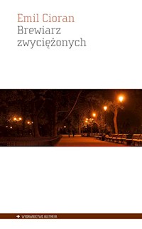 Brewiarz zwyciężonych - Emil Cioran - książka