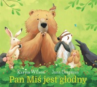 Pan Miś jest głodny - Karma Wilson - książka