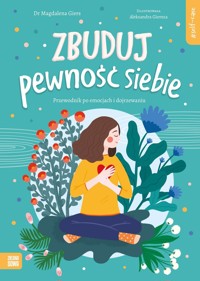 Self-care. Zbuduj pewność siebie - Magdalena Giers - ebook + książka