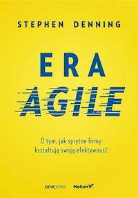 Era Agile - Stephen Denning - książka
