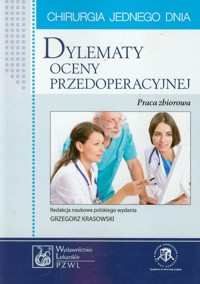 Dylematy oceny przedoperacyjnej -  - książka