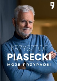 Moje przypadki - Krzysztof Piasecki - książka