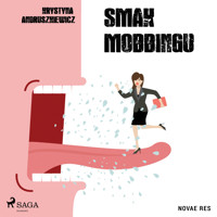 Smak mobbingu - Krystyna Andruszkiewicz - ebook + audiobook
