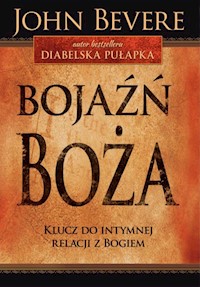 Bojaźń Boża - Bevere John - ebook