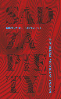 Sad zapięty. Krótka antologia przekładu -  - ebook