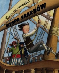 Klasyczne opowieści Wyspa skarbów - Morton Sasha - książka