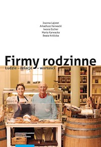Firmy rodzinne - Lajstet Joanna, Karwacki Arkadiusz, Escher Iwona, Karwacka Marta, Królicka Beata - książka