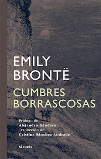 Cumbres Borrascosas - Emily Brontë - ebook