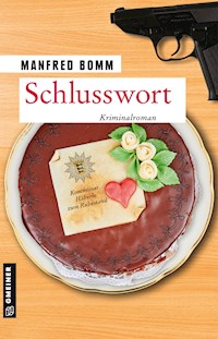 Schlusswort - Manfred Bomm - ebook