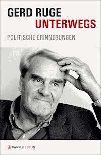 Unterwegs - Gerd Ruge - ebook