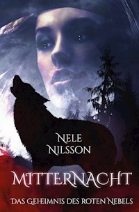 Mitternacht - Nele Nilsson - ebook