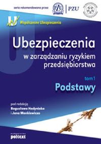 Ubezpieczenia w zarządzaniu ryzykiem przedsiębiorstwa -  - książka