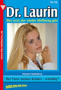 Der Vater meines Kindes – schuldig? - Vandenberg Patricia - ebook