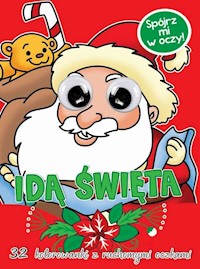 Kolorowanka z oczkami Idą święta -  - książka