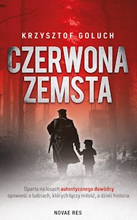 Czerwona zemsta - Krzysztof Goluch - ebook + audiobook + książka