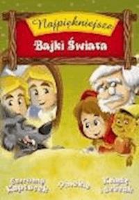 Najpiękniejsze Bajki Świata cz.1 - O-press - ebook